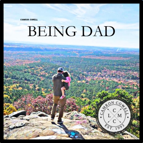 Being Dad | Boomplay Music