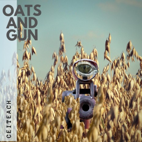 Oats and Gun | Boomplay Music