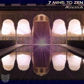 7 mins to Zen