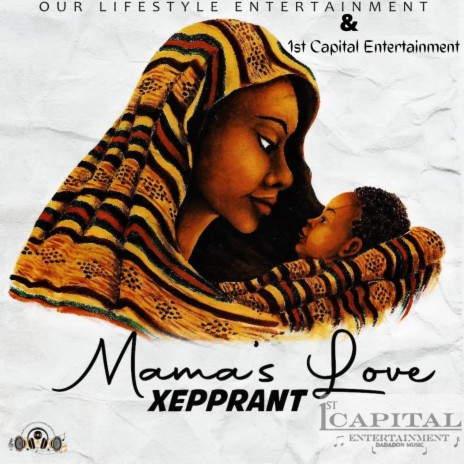 Mama's Love | Boomplay Music