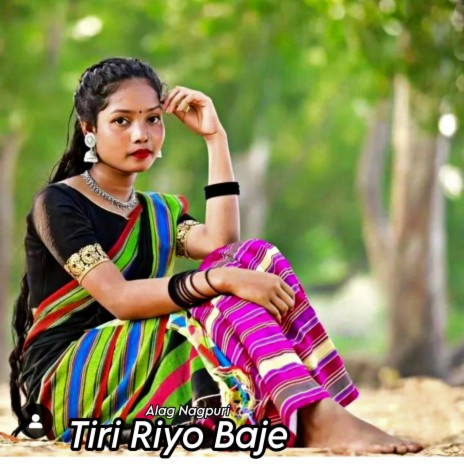 Tiri Riyo Baje | Boomplay Music