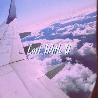 Lost With U