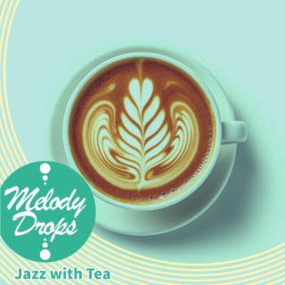 Jazz with Tea