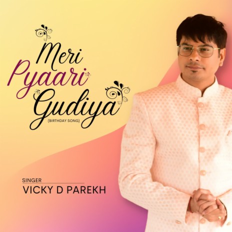 Meri Pyaari Gudiya (Birthday Song) | Boomplay Music
