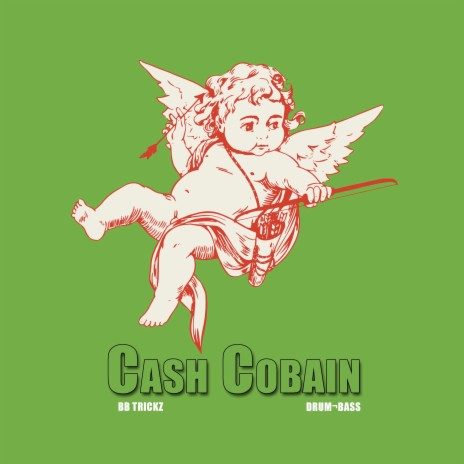 Cash Cobain | Boomplay Music