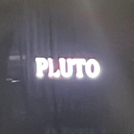 Pluto | Boomplay Music