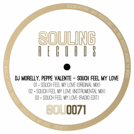 Souch Feel My Love (Radio Edit) ft. Peppe Valente