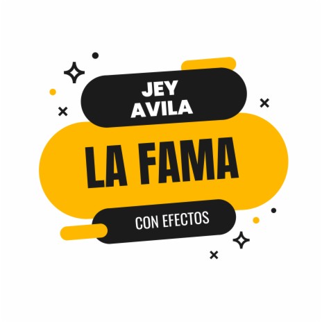 La Fama Con Efectos | Boomplay Music