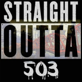 Straight Outta 503