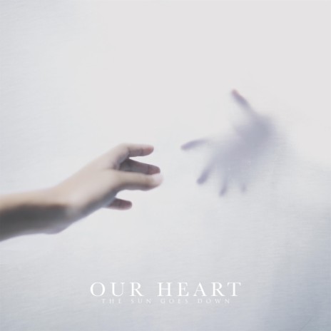 Our Heart | Boomplay Music