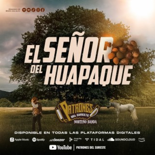 El señor del huapaque