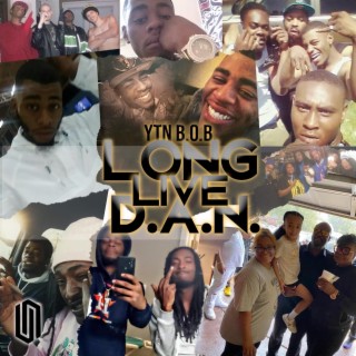 Long Live D.A.N