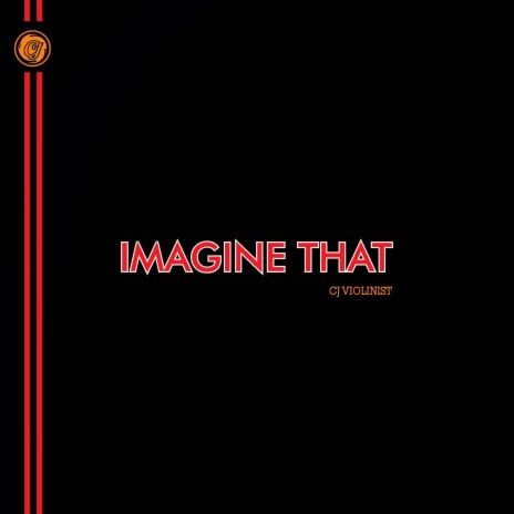 Imagine That | Boomplay Music