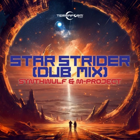 Star Strider (Dub Mix) ft. M-Project