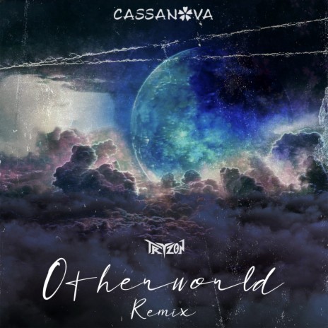 Otherworld (Remix) ft. Cassanova | Boomplay Music