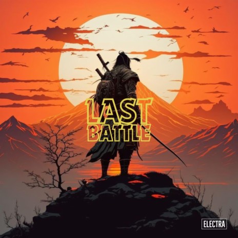 Last Battle | Boomplay Music