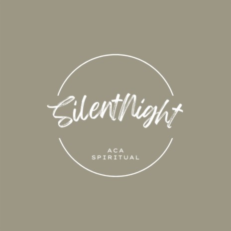 Silent Night | Boomplay Music