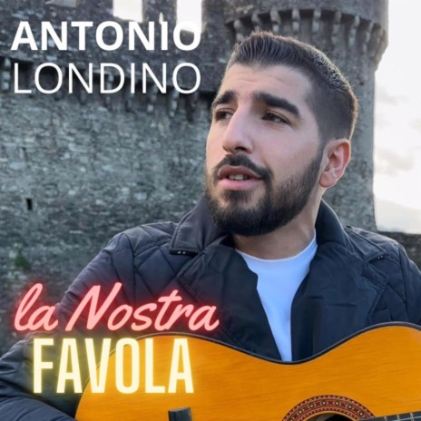 La Nostra Favola | Boomplay Music