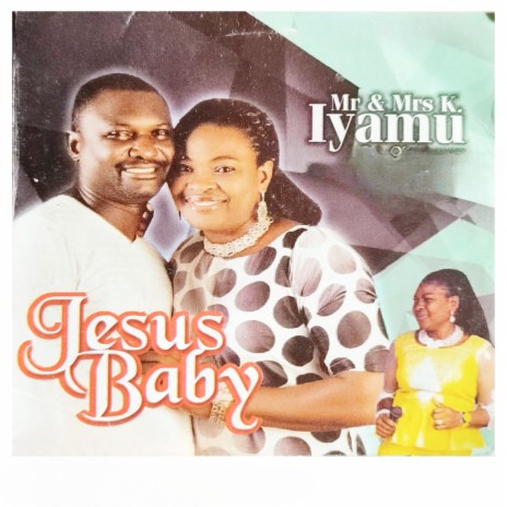 Jesus Baby (Omomo Oghe Ijesu) | Boomplay Music