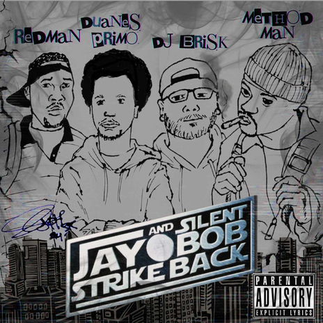 Jay And Silent Bob Strike Back ft. Duane's Primo, Method Man & REDMAN | Boomplay Music