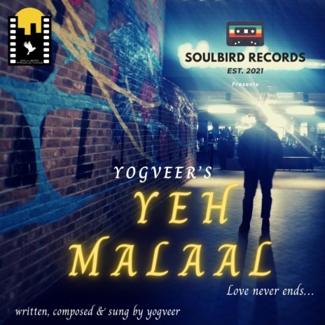 Yeh Malaal | Boomplay Music