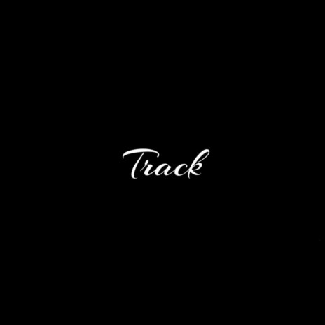 Track | Boomplay Music