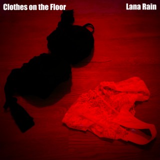 Clothes on the Floor