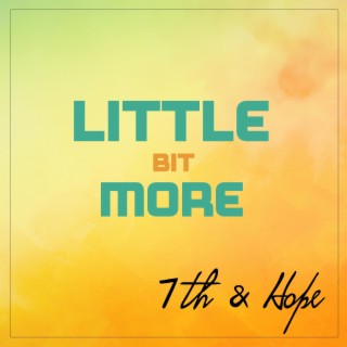 Little Bit More lyrics | Boomplay Music