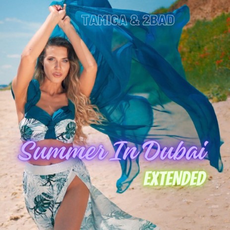 Summer In Dubai (Extended)