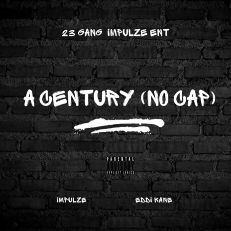 A Century ft. Eddi Kane | Boomplay Music