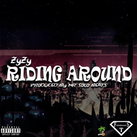 Riding Around | Boomplay Music