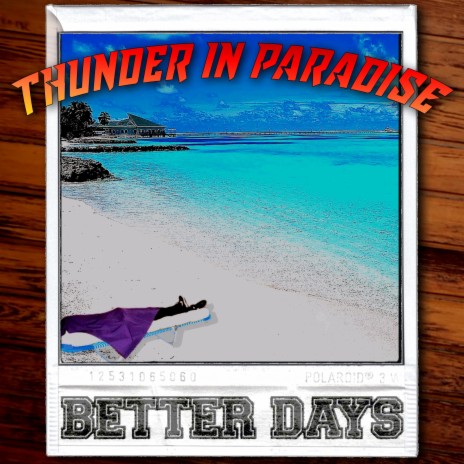 Thunder In Paradise | Boomplay Music