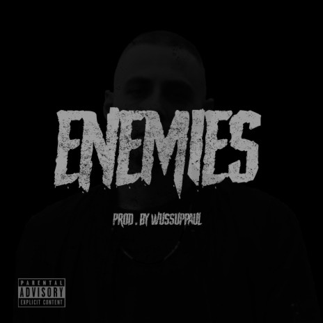 Enemies | Boomplay Music