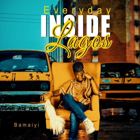 Everyday Inside Lagos | Boomplay Music