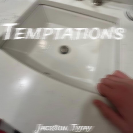 Temptations ft. Tyjay