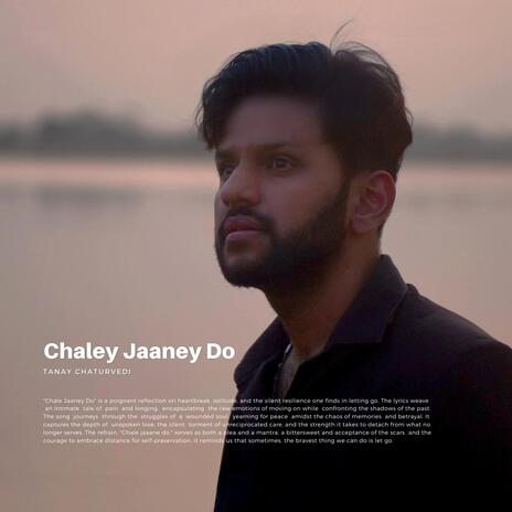 Chaley Jaaney Do | Boomplay Music