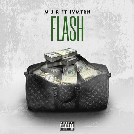 Flash ft. 1VMTRN