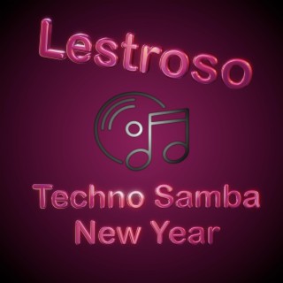 Techno Samba New Year