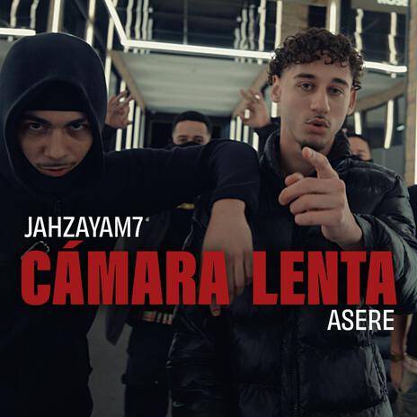 Cámara Lenta ft. JahzayaM7 | Boomplay Music