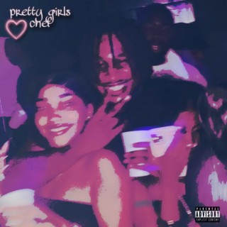 Pretty Girls Love Chef EP