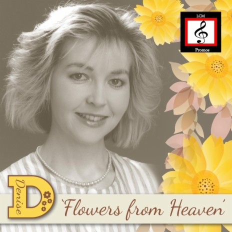 Flowers from Heaven | Boomplay Music