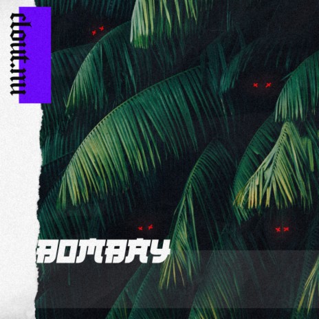 Bombay | Boomplay Music