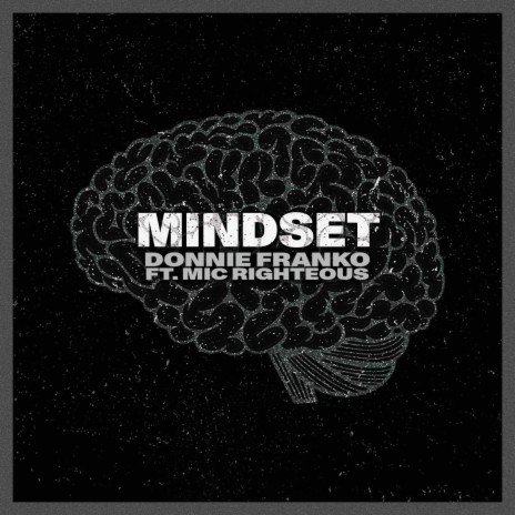 Mindset ft. Mic Righteous | Boomplay Music