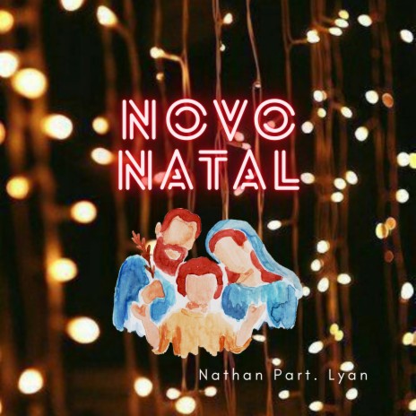 Novo Natal ft. Lyan