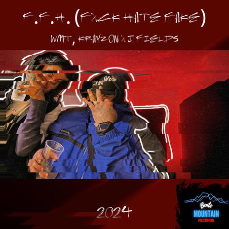 F.F.H. ft. Krayzon M1 & J Fields | Boomplay Music