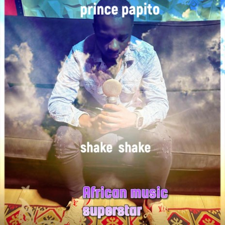 Shake shake | Boomplay Music