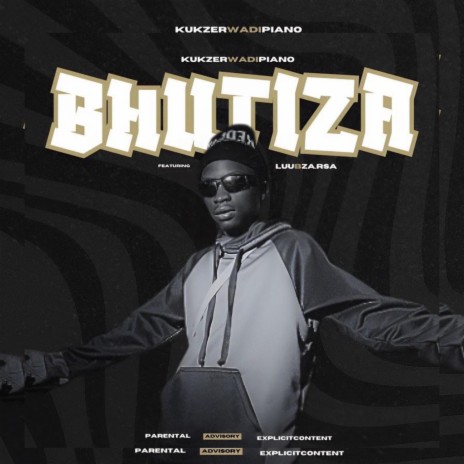 BHUTIZA ft. LuuBza RSA | Boomplay Music