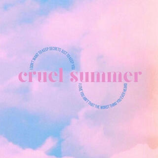 Cruel Summer (Remix)