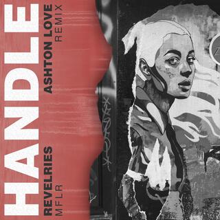 Handle (Ashton Love Remix)