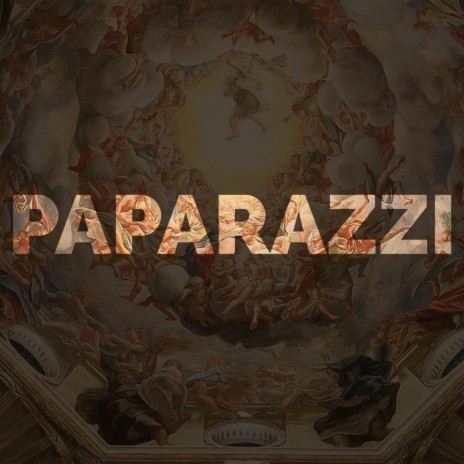 Paparazzi | Boomplay Music